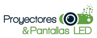 Pryectores y Pantallas Led